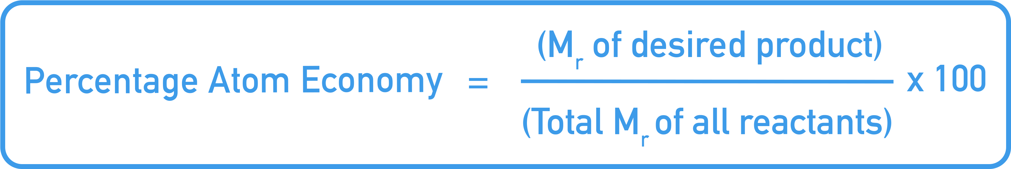 Edexcel A-Level Chemistry box formula showing atom economy equals Mr of desired product over total Mr of all products times 100.