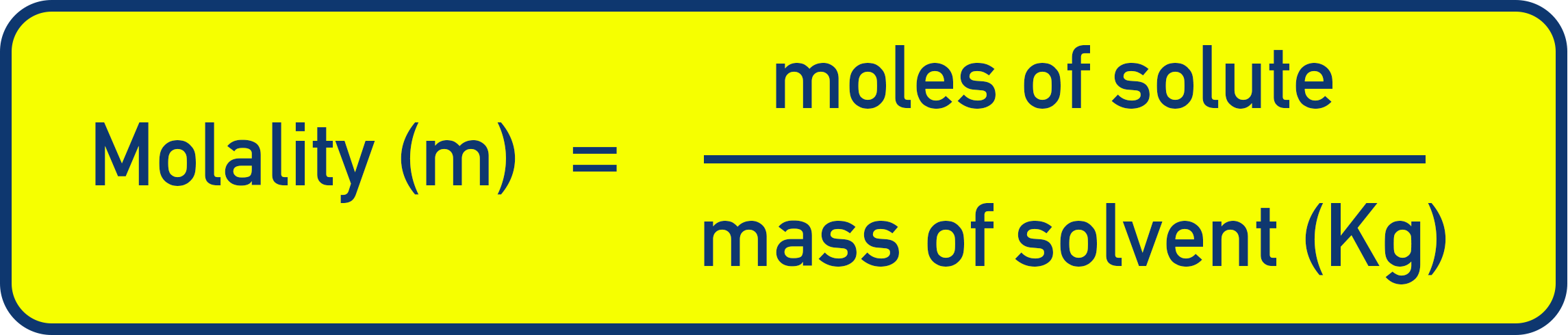 NCERT 12 Chemistry formula image showing molality equals moles of solute divided by mass of solvent in kilograms.